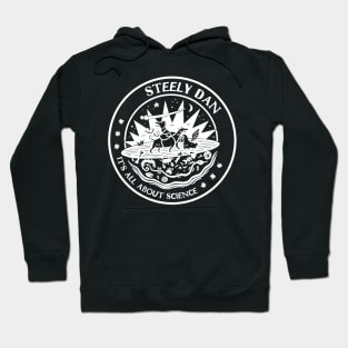 steely dan all about science Hoodie